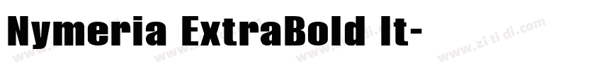 Nymeria ExtraBold It字体转换
